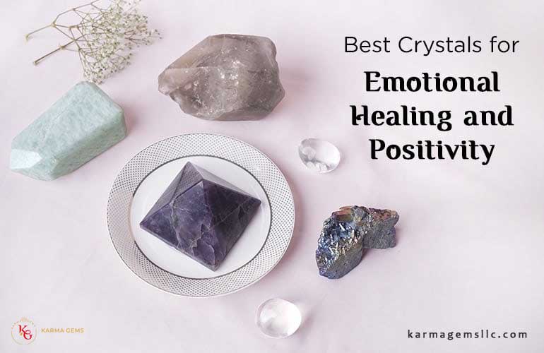 The Best Crystals for Emotional and Positivity